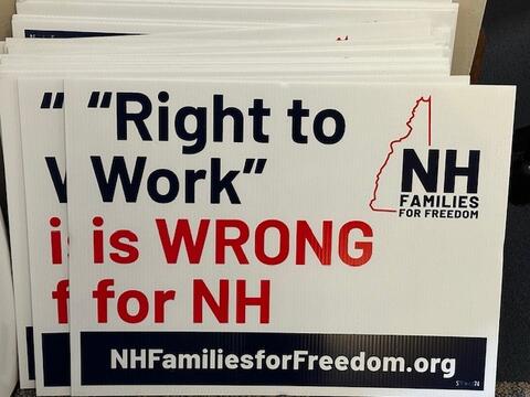 RTW poster with bold "Right to Work" text and NH Families for Freedom logo by IBEW 1837