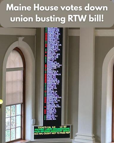 Maine House vote board on RTW bill by IBEW 1837